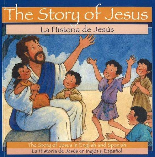 The Story of Jesus: La Historia de Jesus - Durham Christian Bookstore ...