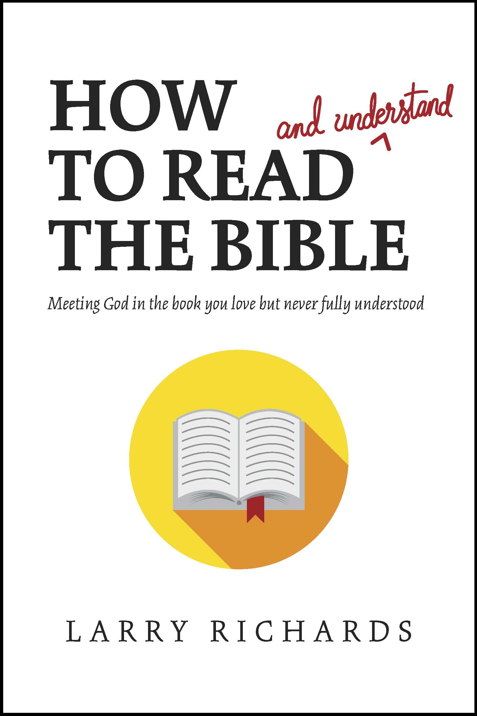 how-to-read-and-understand-the-bible-durham-christian-bookstore