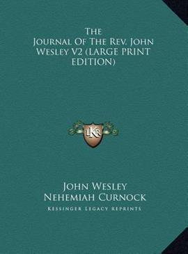 The Heart Of John Wesley's Journal (Hendrickson Classic Biography ...